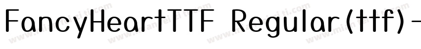 FancyHeartTTF Regular(ttf)字体转换